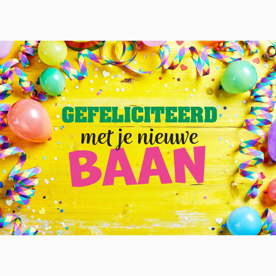 Collega Gefeliciteerd met je nieuwe baan - party