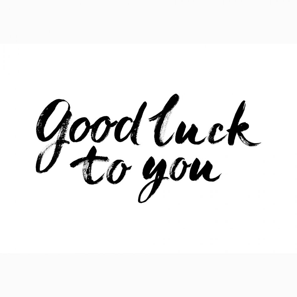 Collega Good luck to you - black on white