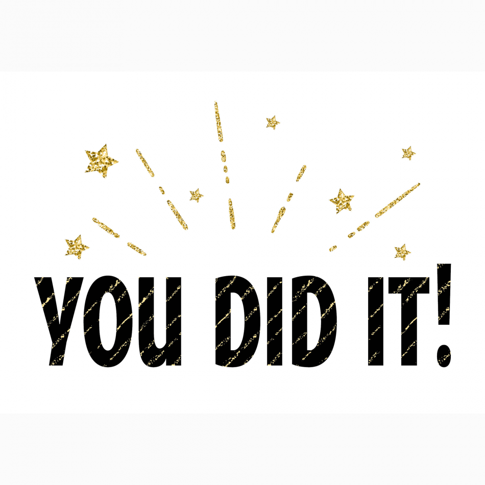 Compliment You did it