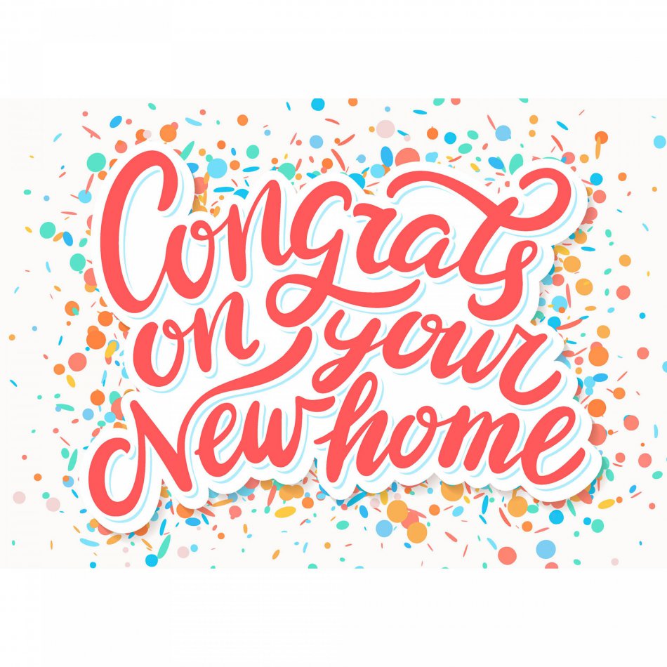 Verhuizing Congrats on your new home
